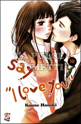 SAY I LOVE YOU #    10